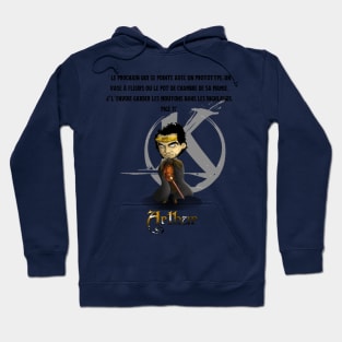 The next one who shows up with a prototype, a flower vase or his grandma's chamber pot, I'm sending him to herd the sheep in the Highlands, get it ?! Hoodie